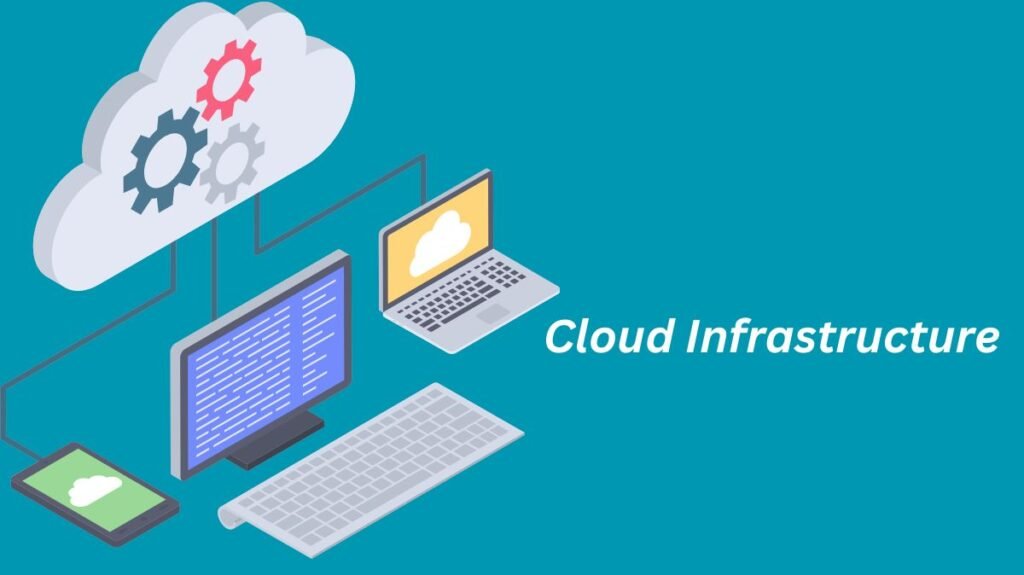 Cloud Infrastructure