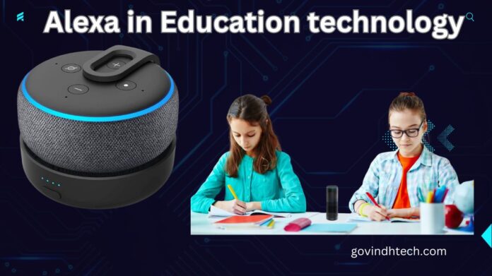 Alexa in education technology