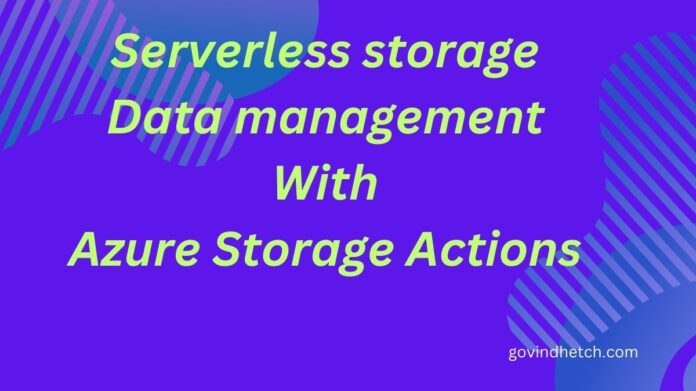 Azure Storage Actions