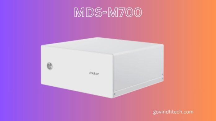 MDS-M700