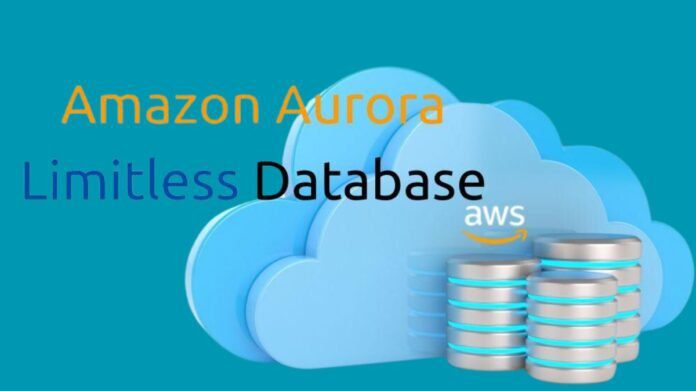 Aurora PostgreSQL Limitless Database