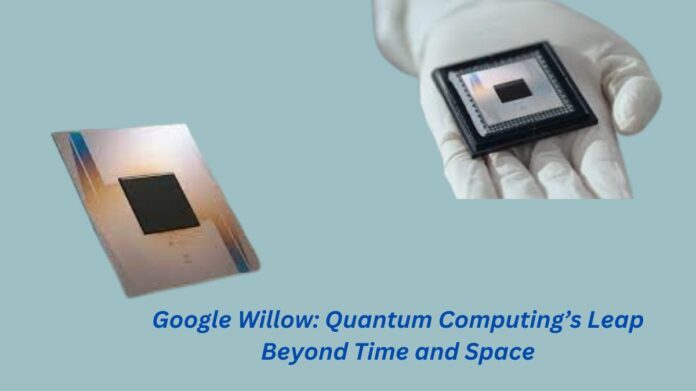Google Willow