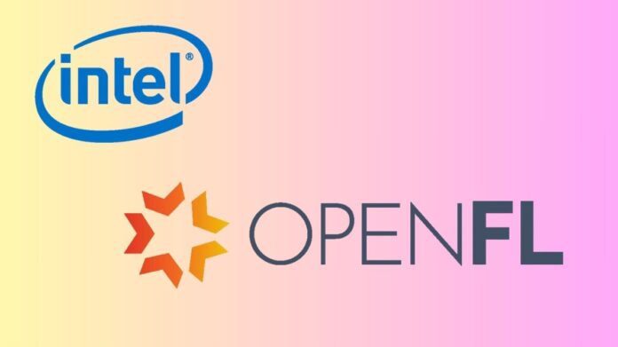 Intel OpenFL 1.6: LLM Advanced Federated Learning Techniques Intel OpenFL 1.6