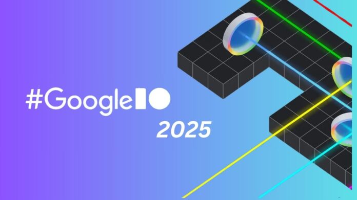 Google I/O 2025
