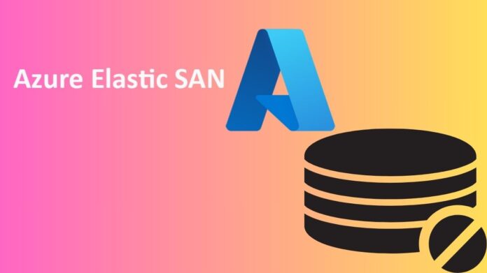 Elastic SAN